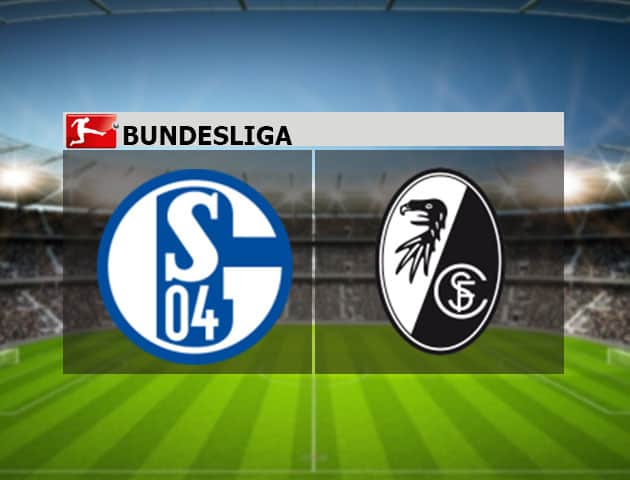 Soi kèo nhà cái Schalke vs Freiburg, 17/12/2020 - VĐQG Đức [Bundesliga]