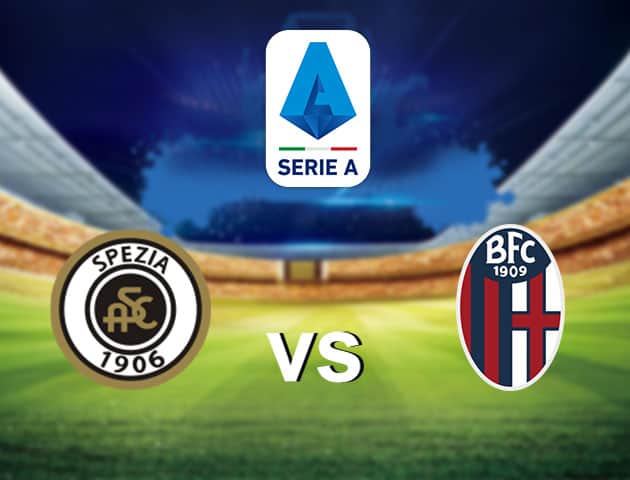 Soi kèo nhà cái Spezia vs Bologna, 17/12/2020 - VĐQG Ý [Serie A]