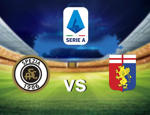 Soi kèo nhà cái Spezia vs Genoa, 24/12/2020 - VĐQG Ý [Serie A]