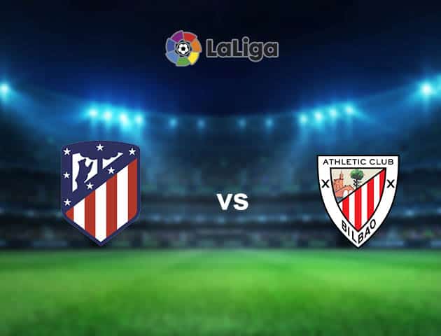 Soi kèo nhà cái Atletico Madrid vs Athletic Bilbao, 09/01/2021 - VĐQG Tây Ban Nha