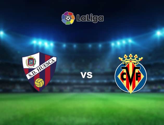 Soi kèo nhà cái Huesca vs Villarreal, 23/01/2021 - VĐQG Tây Ban Nha