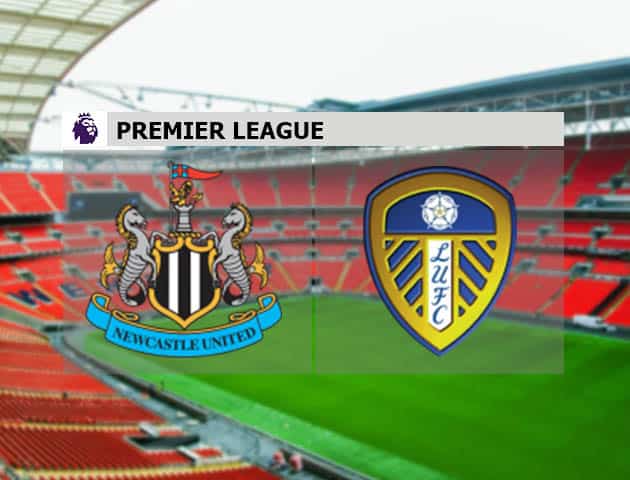 Soi kèo nhà cái Newcastle vs Leeds Utd, 27/1/2021 - Ngoại Hạng Anh