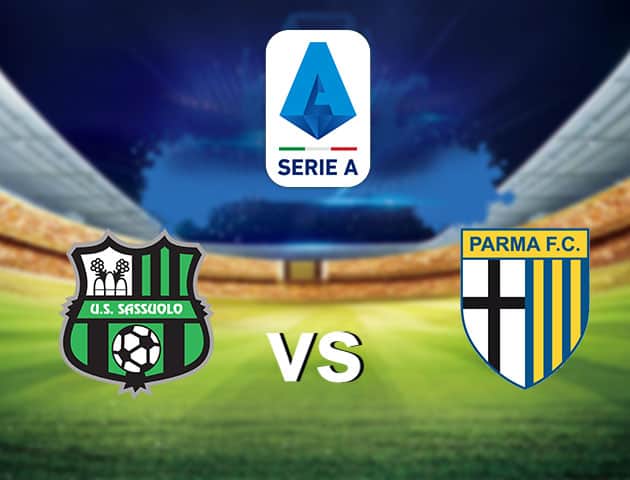 Soi kèo nhà cái Sassuolo vs Parma, 17/1/2021 - VĐQG Ý [Serie A]