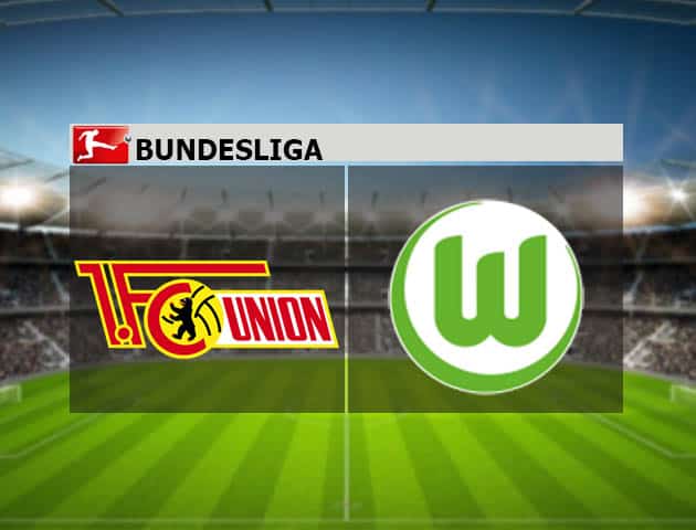 Soi kèo nhà cái Union Berlin vs Wolfsburg, 9/1/2021 - VĐQG Đức [Bundesliga]