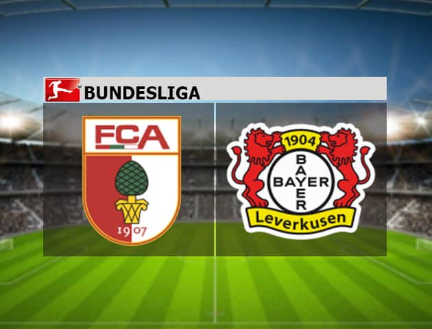 Soi kèo nhà cái Augsburg vs Bayer Leverkusen, 21/2/2021 - VĐQG Đức [Bundesliga]