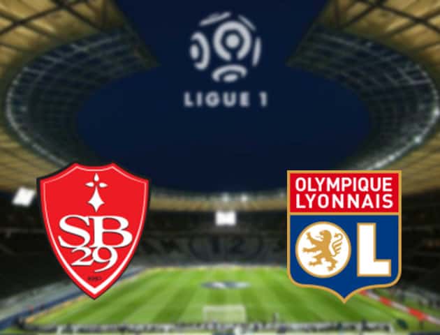 Soi kèo nhà cái Brest vs Lyon, 20/2/2021 - VĐQG Pháp [Ligue 1]
