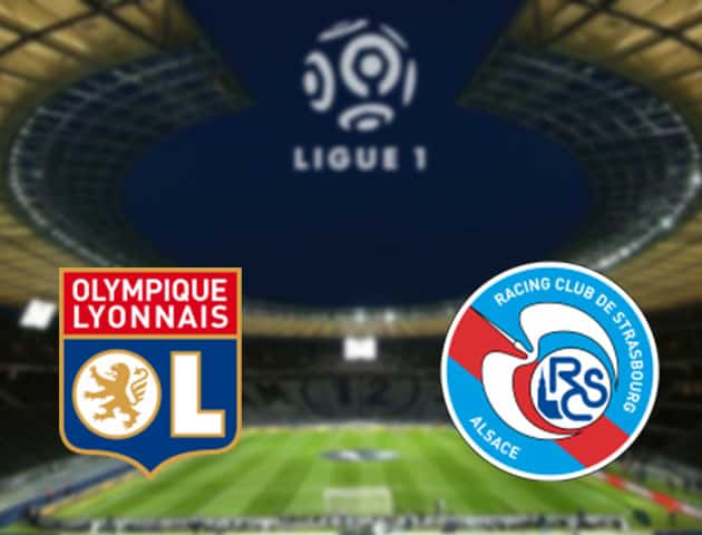 Soi kèo nhà cái Lyon vs Strasbourg, 7/2/2021 - VĐQG Pháp [Ligue 1]
