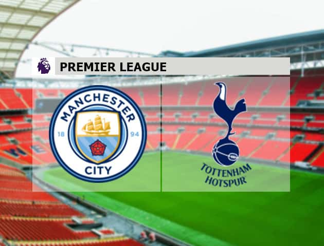 Soi kèo nhà cái Man City vs Tottenham, 14/2/2021 - Ngoại Hạng Anh