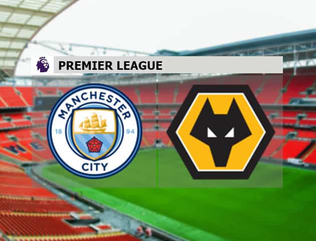 Soi kèo nhà cái Man City vs Wolves, 3/3/2021 - Ngoại Hạng Anh