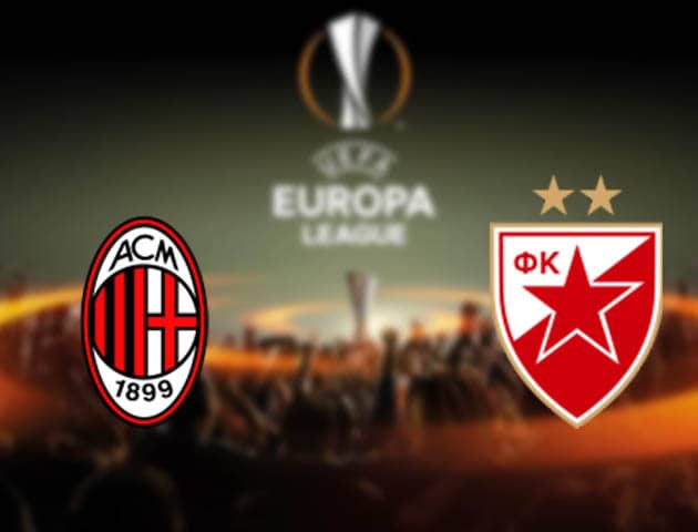 Soi kèo nhà cái AC Milan vs FK Crvena Zvezda, 26/2/2021 - Cúp C2 Châu Âu