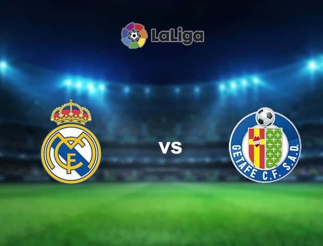 Soi kèo nhà cái Real Madrid vs Getafe, 10/02/2021- VĐQG Tây Ban Nha Soi kèo nhà cái Real Madrid vs Getafe, 10/02/2021- VĐQG Tây Ban Nha