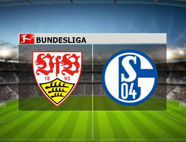 Soi kèo nhà cái Stuttgart vs Schalke 04, 27/2/2021 - VĐQG Đức [Bundesliga]