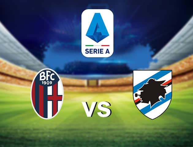 Soi kèo nhà cái Bologna vs Sampdoria, 14/3/2021 - VĐQG Ý [Serie A]