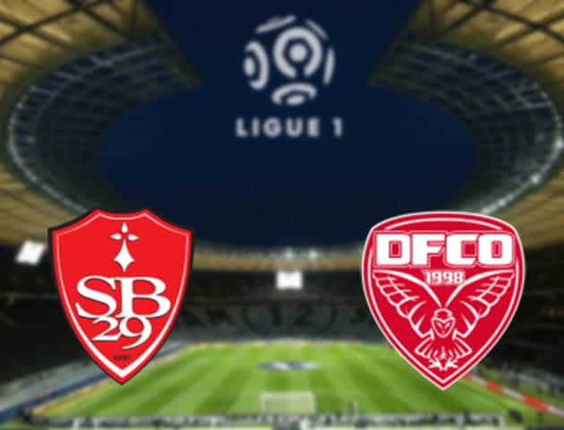 Soi kèo nhà cái Brest vs Dijon, 4/3/2021 - VĐQG Pháp [Ligue 1]