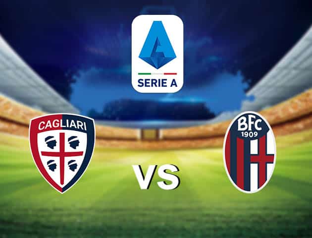 Soi kèo nhà cái Cagliari vs Bologna, 4/3/2021 - VĐQG Ý [Serie A]