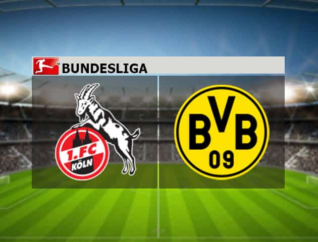 Soi kèo nhà cái FC Koln vs Dortmund, 20/3/2021 - VĐQG Đức [Bundesliga]