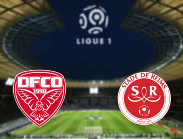 Soi kèo nhà cái Dijon vs Reims, 21/3/2021 - VĐQG Pháp [Ligue 1]