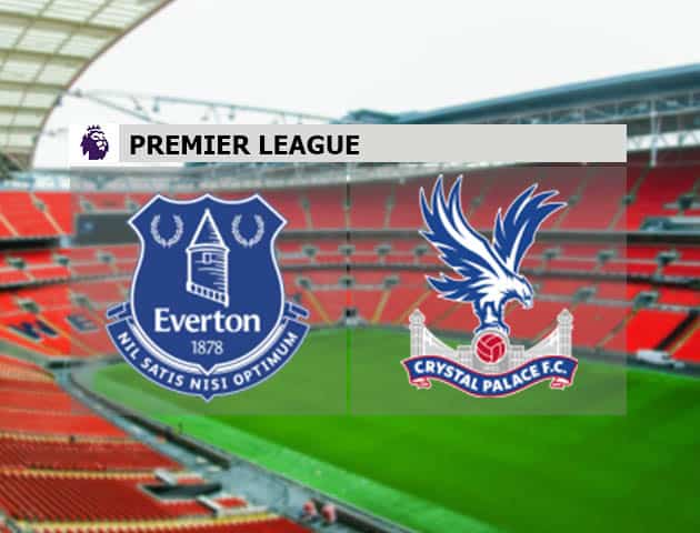 Soi kèo nhà cái Everton vs Crystal Palace, 6/4/2021 - Ngoại Hạng Anh