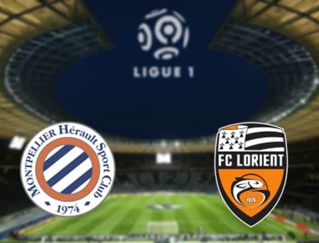 Soi kèo nhà cái Montpellier vs Lorient, 4/3/2021 - VĐQG Pháp [Ligue 1]