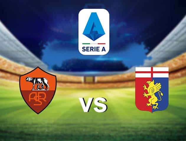 Soi kèo nhà cái AS Roma vs Genoa, 7/3/2021 - VĐQG Ý [Serie A]
