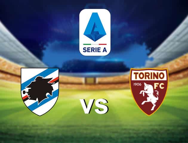 Soi kèo nhà cái Sampdoria vs Torino, 21/3/2021 - VĐQG Ý [Serie A]