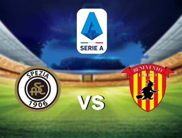 Soi kèo nhà cái Spezia vs Benevento, 6/3/2021 - VĐQG Ý [Serie A]