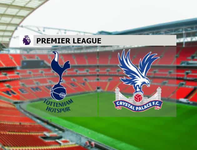 Soi kèo nhà cái Tottenham vs Crystal Palace, 8/3/2021 - Ngoại Hạng Anh