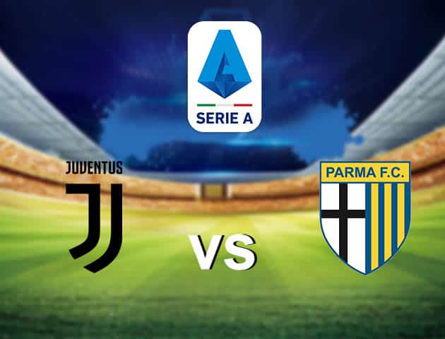 Soi kèo nhà cái Juventus vs Parma, 22/4/2021 - VĐQG Ý [Serie A]