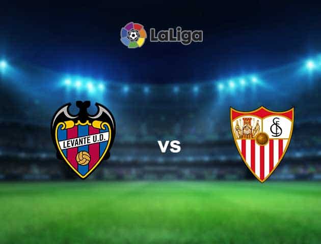 Soi kèo nhà cái Levante vs Sevilla, 22/04/2021 - VĐQG Tây Ban Nha Soi kèo nhà cái Levante vs Sevilla, 22/04/2021 - VĐQG Tây Ban Nha