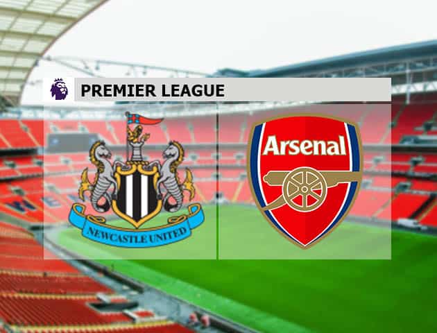 Soi kèo nhà cái Newcastle vs Arsenal, 2/5/2021 - Ngoại Hạng Anh
