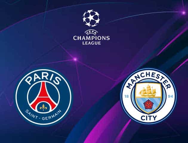 Soi kèo nhà cái Paris SG vs Manchester City, 29/04/2021 - Champions League