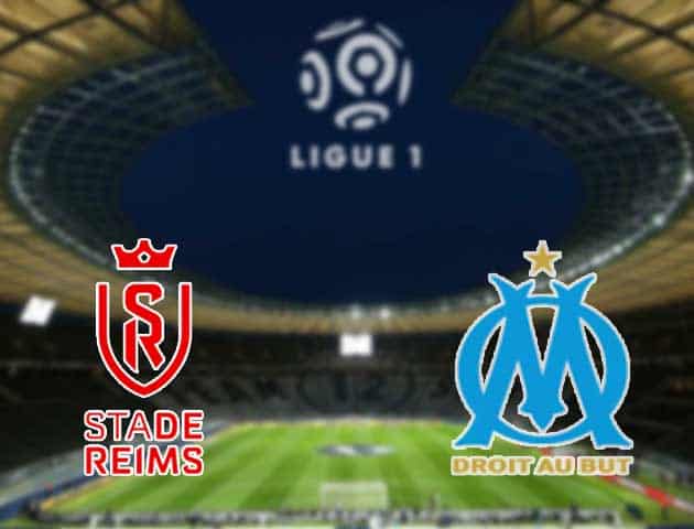 Soi kèo nhà cái Reims vs Marseille, 24/4/2021 - VĐQG Pháp [Ligue 1]