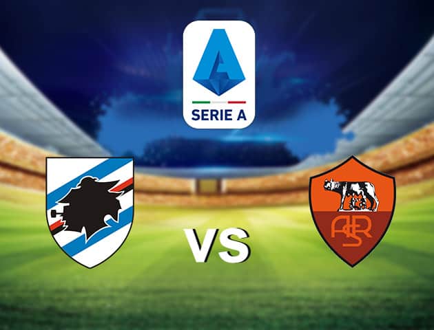 Soi kèo nhà cái Sampdoria vs AS Roma, 03/05/2021 - VĐQG Ý [Serie A]