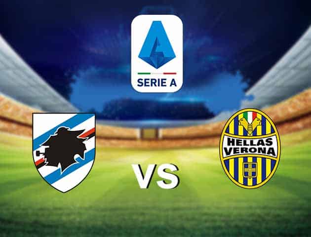 Soi kèo nhà cái Sampdoria vs Hellas Verona, 17/4/2021 - VĐQG Ý [Serie A]