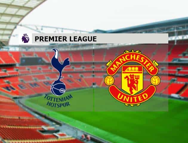 Soi kèo nhà cái Tottenham vs Manchester United, 11/4/2021 - Ngoại Hạng Anh