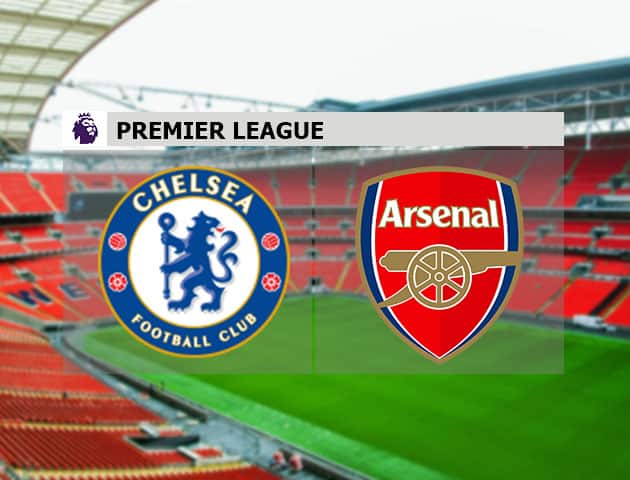 Soi kèo nhà cái Chelsea vs Arsenal, 13/05/2021 - Ngoại Hạng Anh
