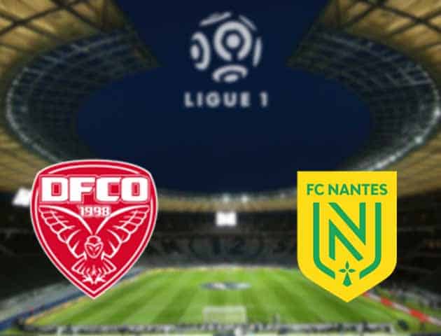 Soi kèo nhà cái Dijon vs Nantes, 17/05/2021 - VĐQG Pháp [Ligue 1]