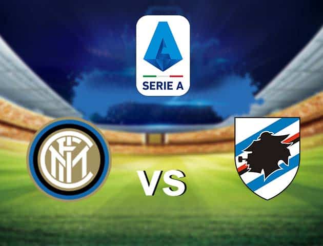 Soi kèo nhà cái Inter Milan vs Sampdoria, 08/05/2021 - VĐQG Ý [Serie A]
