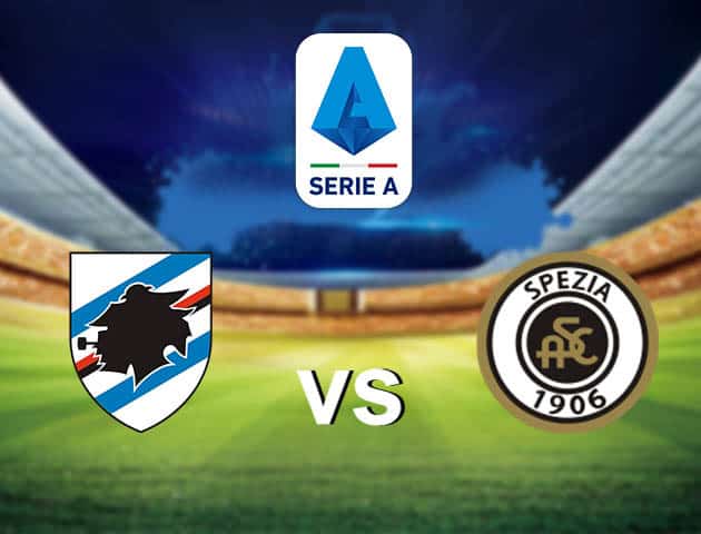 Soi kèo nhà cái Sampdoria vs Spezia, 13/05/2021 - VĐQG Ý [Serie A]