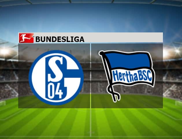 Soi kèo nhà cái Schalke vs Hertha Berlin, 12/05/2021 - VĐQG Đức [Bundesliga]