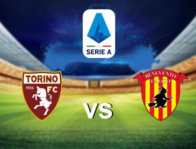 Soi kèo nhà cái Torino vs Benevento, 23/05/2021 - VĐQG Ý [Serie A]