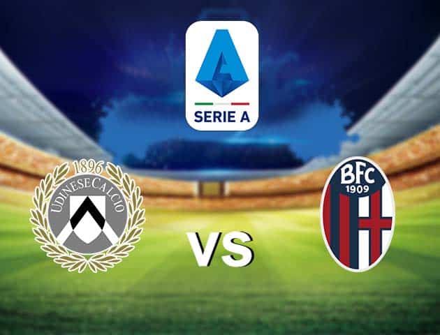 Soi kèo nhà cái Udinese vs Bologna, 08/05/2021 - VĐQG Ý [Serie A]