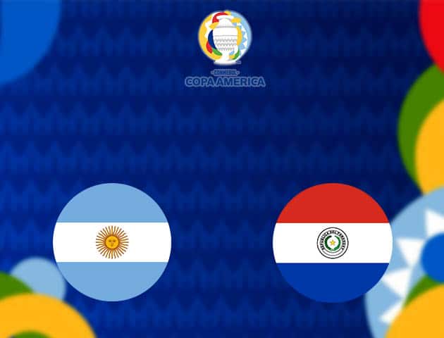 Soi kèo nhà cái Argentina vs Paraguay, 22/06/2021 - Copa America