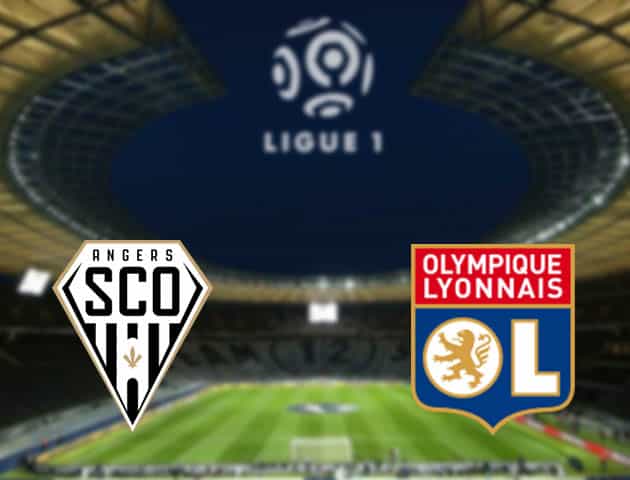 Soi kèo nhà cái Angers vs Lyon, 15/08/2021 - VĐQG Pháp [Ligue 1]