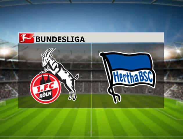Soi kèo nhà cái FC Koln vs Hertha Berlin, 15/8/2021 - VĐQG Đức [Bundesliga]