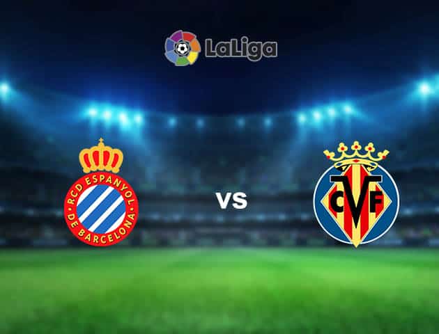 Soi kèo nhà cái Espanyol vs Villarreal, 22/08/2021 - VĐQG Tây Ban Nha Soi kèo nhà cái Espanyol vs Villarreal, 22/08/2021 - VĐQG Tây Ban Nha