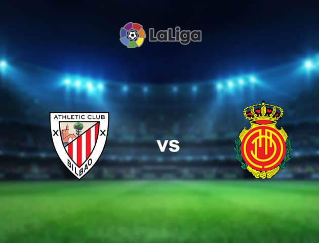 Soi kèo nhà cái Ath Bilbao vs Mallorca, 14/09/2021 - VĐQG Tây Ban Nha