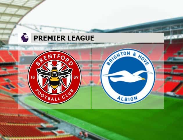 Soi kèo nhà cái Brentford vs Brighton, 11/09/2021 - Ngoại hạng Anh
