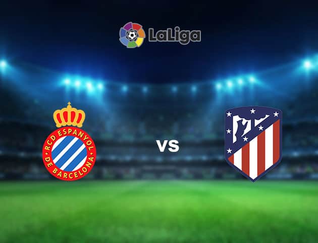 Soi kèo nhà cái Espanyol vs Atl. Madrid, 11/09/2021 - VĐQG Tây Ban Nha