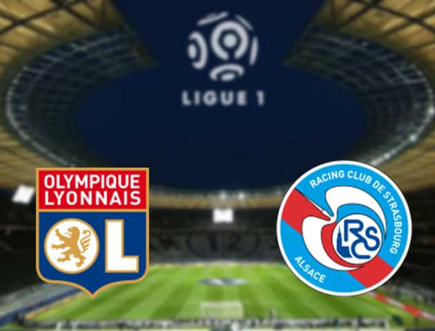 Soi kèo nhà cái Lyon vs Strasbourg, 13/09/2021 - VĐQG Pháp [Ligue 1]